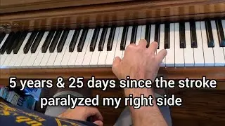Stroke Recovery Piano #105 - Chords - November 24th 2024