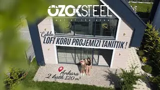 Hafif Çelik Konstrüksiyon 120 m² 2 Katlı Loft Koru Çoklu Projemizi Tanıttık!