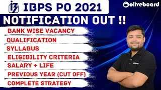 IBPS PO 2021 Notification Out | Bank Wise Vacancy,Qualification,Eligibility,Syllabus,Exam Pattern
