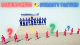 9x RANDOM UNITS vs DYNASTY FACTION - RANDOM UNITS MOD - Totally Accurate Battle Simulator TABS