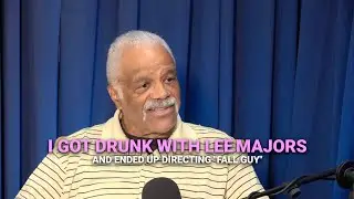 Ted Lange got drunk with Lee Majors and ended up directing 