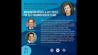 S6E3 - Washington Update & Hot Topics for Self-Insured Health Plans