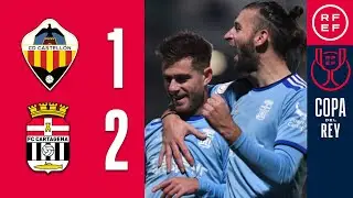 RESUMEN | CD Castellón 1-2 FC Cartagena | Copa del Rey | Segunda Eliminatoria