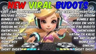 NEW VIRAL FAST CAR & SUPERSTARS | BOLIVIAS RIDDIM - Trending Thai Budots Dance 2025 - Danzuy Remix