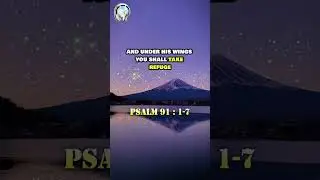 Daily Devotional | Psalm 91:1-7 Psalm of Protection