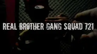 LGRAD | RBG | REAL BROTHER GANG SQUAD 721