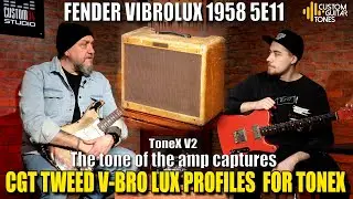 CGT Tweed V-BRO Lux profiles for ToneX - the tone of the amp captures