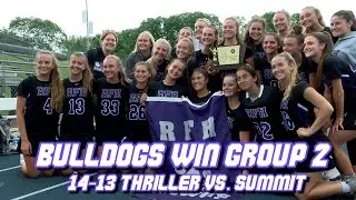 Rumson-Fair Haven 14 Summit 13 | Group 2 State Final | Boyle + James Score 10 Goals!