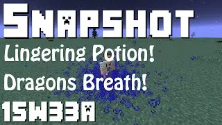 Snapshot Update #2 | Lingering Potions! 15w33a