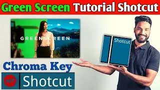 How To Change Green Screen in Shotcut || Chroma Key Tutorial हिंदी मे 🔥🔥🔥