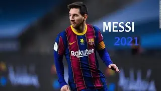 LEO MESSI 2021 Skills & Goals ( Diamond eyes - Star)