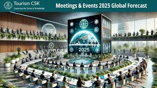 Meetings & Events 2025 Global Forecast #tourism #podcast #travel #traveling