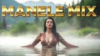Manele Clasice Top | Mix de Manele & Hituri Românești – Emoții De Altădată • super piese