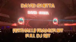 David Guetta live Festhalle Frankfurt - Komplettes DJ Set