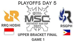RRQ HOSHI VS RSGPH GAME 1 PLAYOFFS DAY 5 MSC 2022