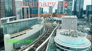Ordinary life [English version]Ucchy-T Original 2024