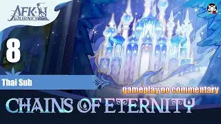 Afk journey chains of eternity gameplay no commentary part 8
