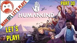 Let's Play Humankind - Full Conquest Playthrough! Part 30
