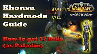 Khonsu Hardmode Guide (for Paladins) in Phase 8 [WoW SoD]