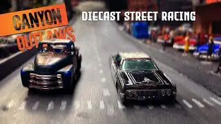 Canyon Outlaws | Diecast Street Racing   Episode 4 2021