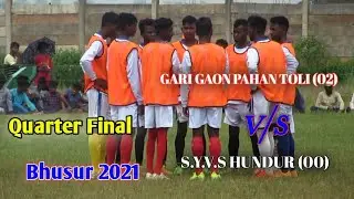 Best Football Match Highlights 2021! R.Y.V.S HUNDUR v/s GARI GAON PAHAN TOLI ! Bhusur Football 2021!
