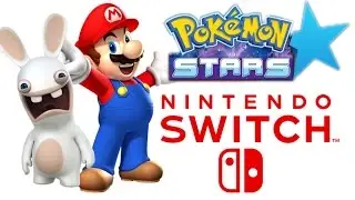RUMOR: POK&Eacute;MON STARS?! Mario x Rabbids RPG?! THIS IS UNPRECEDENTED!