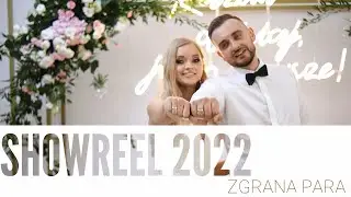 Showreel 2022! Zgrana Para