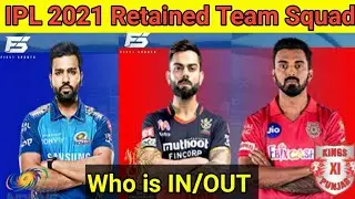 IPL 2021 - MI, RCB, KXIP Retained Players Team Full Squad