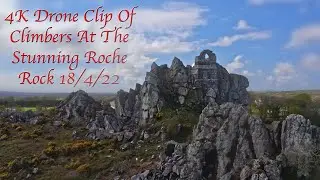 Climbers at Roche Rock, South Cornwall. 18/4/22