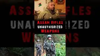 🔥The Assam Rifles Weapons💀 😱| Col Rajeev #indianarmy #gorkharegiment #assamrifles