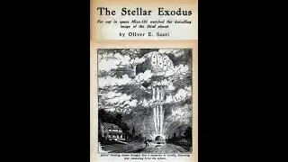 THE STELLAR EXODUS by Oliver E. Saari