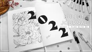2022 to 2023 New Bullet Journal/Planner Setup ✨Floral✨