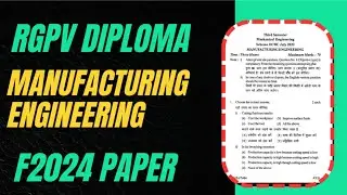 Rgpv Diploma Manufacturing engineering Paper 2024