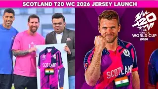 Watch : Jay Shah Revealed Scotland Jersey for ICC T20WC 2026 | Scotland Cricket Team T20WC 2026