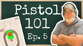 Basic Pistol Class Firearms Training Series Pistol 101  Episodes 5
