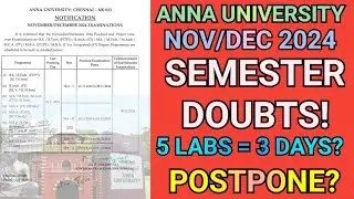 Anna University Nov/Dec 2024 Exams Doubts🤔 | Engineering Practical & Semester Doubts❓| End Semester😲
