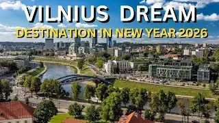 Vilnius: The Dream Destination for New Year 2026