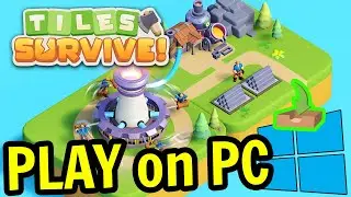 🎮 Как играть в [Tiles Survive] на ПК ▶ СКАЧАТЬ и УСТАНОВИТЬ