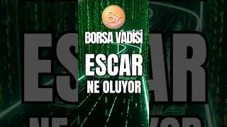 ESCAR B&uuml;y&uuml;k &Ccedil;&ouml;k&uuml;şten Sonra Toparlanıyor mu? 22.44 Kritik! #escar #hisse #borsa