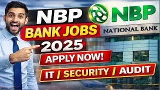 National Bank of Pakistan Jobs 2025 | Latest NBP Bank Jobs | Apply Online