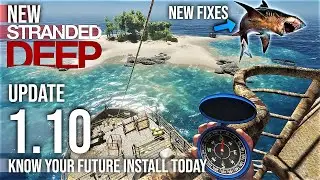 Новое обновление Stranded Deep 1.10 🦈 Заметки к патчу, подробности исправлений 9 игровых новостей 2021 года