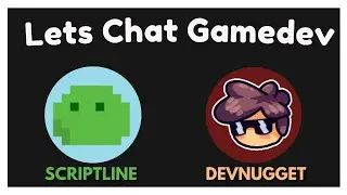 Lets Chat Gamedev (ft. DevNugget) - Game Jams, Building an Audience and more!