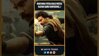 Kalyan Garu HHVM Meda confidence ga Unaru! | PSPK | Nidhi Agrewal | Jyothi Krisna | BR MOVIE TRENDS