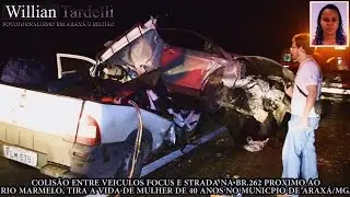 Comando 190 Arax&aacute;-Colis&atilde;o entre Focus e Strada,tira a vida de mulher de 40 anos na Br-262 em Arax&aacute;.