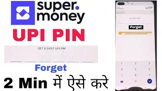 How To Change Upi Pin In Supermoney | Super Money Upi Pin Change | UPI PIN Forgot