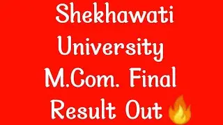 Shekhawati University M.Com. Final Year Result Declare #Shekhawati_University_PG_Result #pdusunews