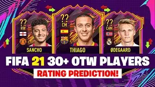 FIFA 21 | 30+ OTW PLAYERS RATING PREDICTION! | FT. SANCHO, THIAGO, ODEGAARD... etc