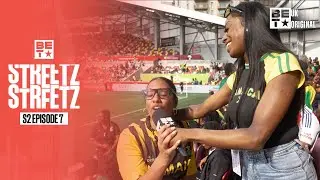 Plan-tin🇯🇲 Vs Plan-tain🇳🇬 ? Vee Brown Hits the Unity Cup 2025 Finals | BET STREETZ S2 EP7