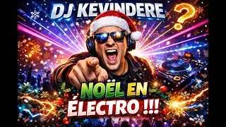 Dj K&eacute;vind&eacute;re &ndash; Electro No&euml;l 2025 | Dark Bass & Holiday Vibes