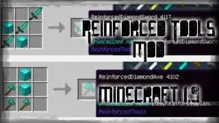 MINECRAFT : NUEVAS HERRAMIENTAS | REINFORCED TOOLS MOD PARA MINECRAFT 1.9